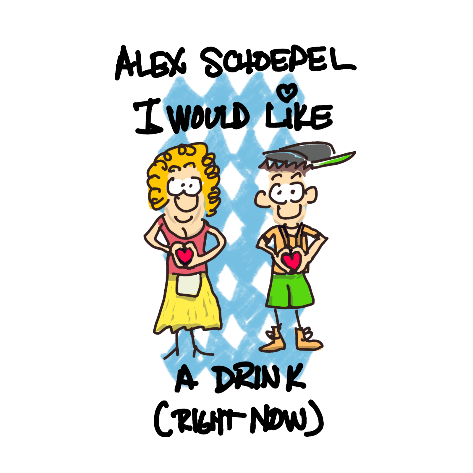 I Would Like a Drink Right Now cover art
